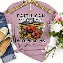 Load image into Gallery viewer, Faith Can Move Mountain T-shirt