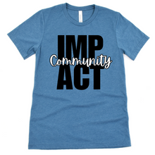 Load image into Gallery viewer, Stacked Community Impact Teal T-shirt