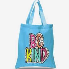 Load image into Gallery viewer, Be Kind Turquoise Canvas Cotton Tote Bag
