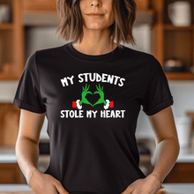 Load image into Gallery viewer, My Students Stole My Heart T-shirt
