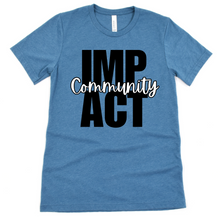 Load image into Gallery viewer, Stacked Community Impact Teal T-shirt
